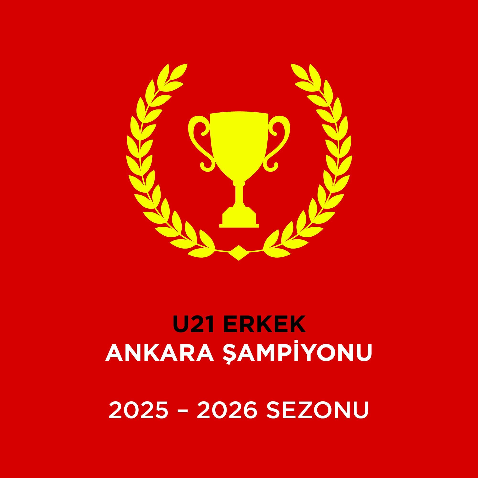 U21 ERKEK ANKARA ŞAMPİYONU